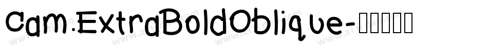 Cam ExtraBoldOblique字体转换